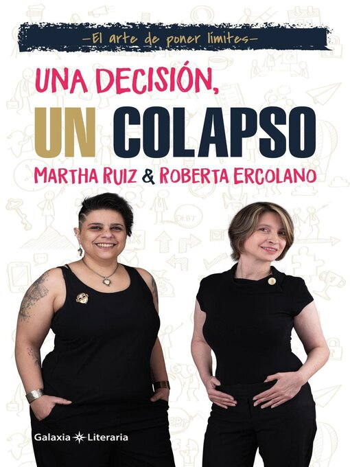 Title details for Una decisión, un colapso. El arte de poner límites by Martha Ruiz - Available